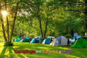 Campings en Castilla y León 🏕️🗺️